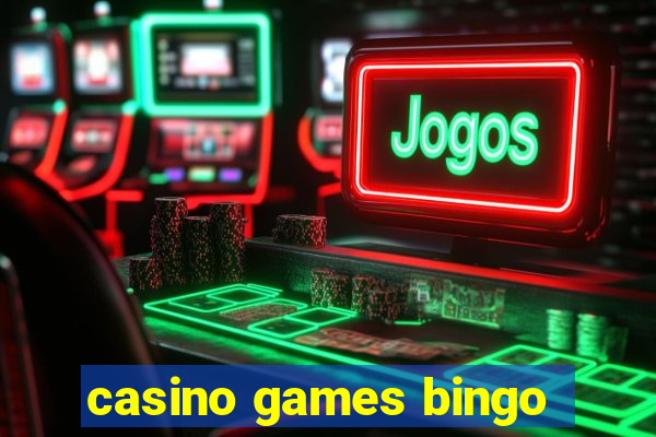 casino games bingo