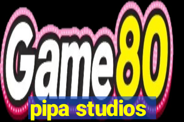 pipa studios