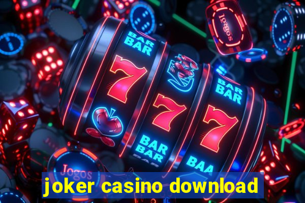 joker casino download