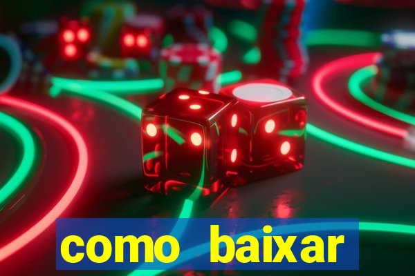 como baixar plataforma de jogos