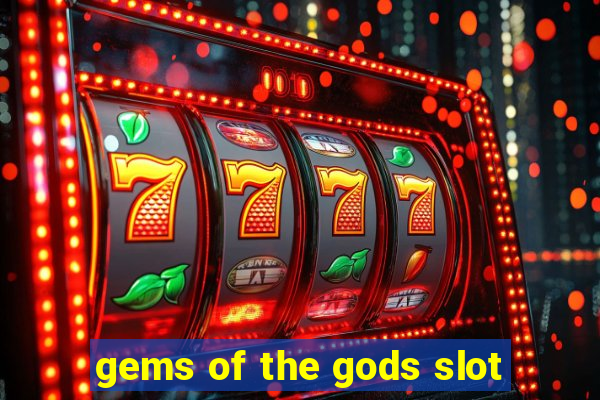 gems of the gods slot