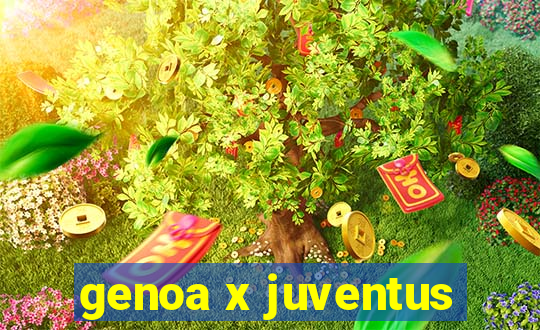 genoa x juventus