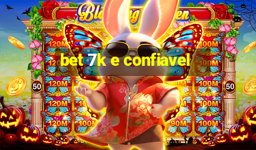 bet 7k e confiavel