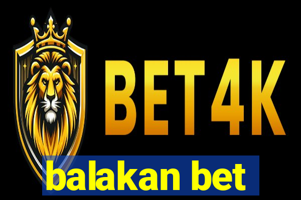 balakan bet