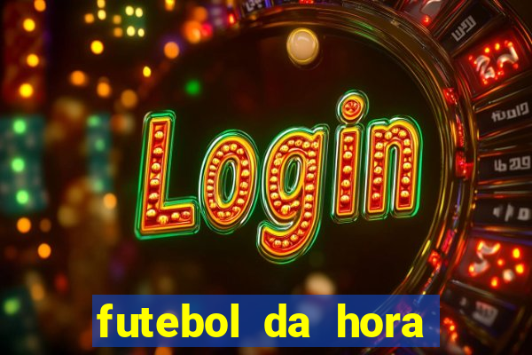 futebol da hora 3.7 para iphone