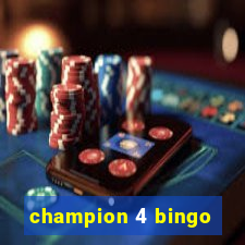 champion 4 bingo