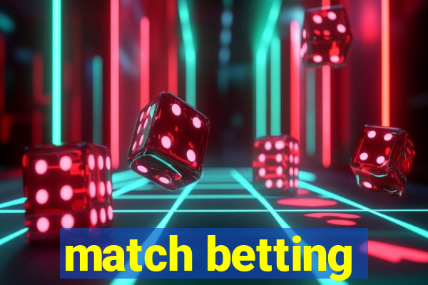 match betting