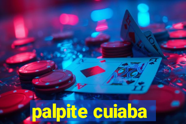 palpite cuiaba