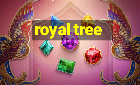 royal tree