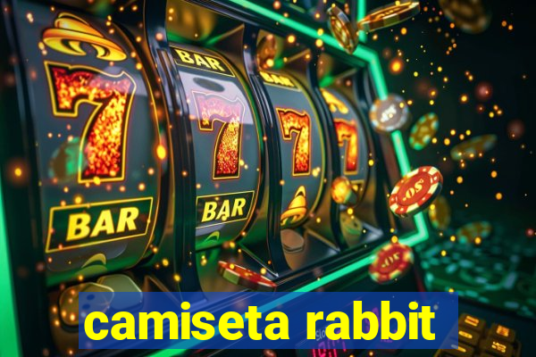 camiseta rabbit