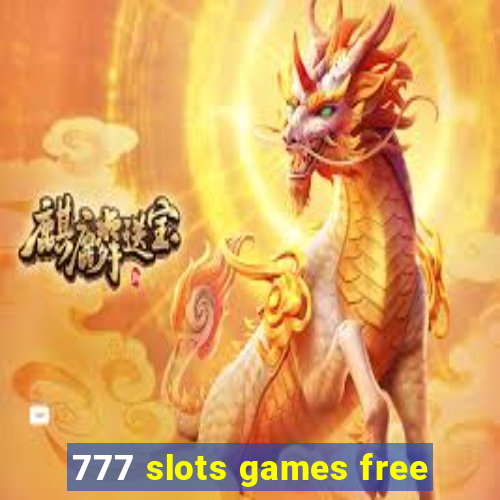 777 slots games free