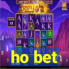 ho bet