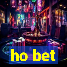 ho bet