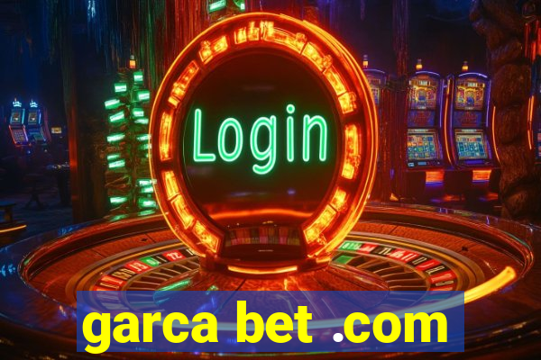 garca bet .com