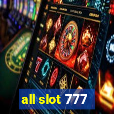 all slot 777