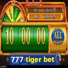 777 tiger bet