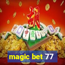 magic bet 77