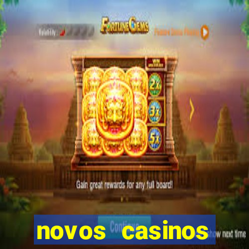 novos casinos online 2024