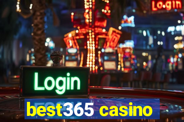 best365 casino