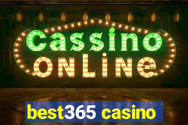 best365 casino