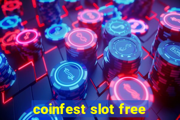 coinfest slot free