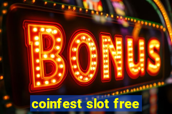 coinfest slot free