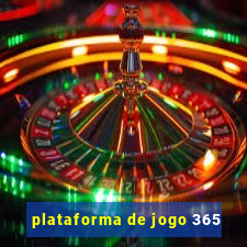 plataforma de jogo 365