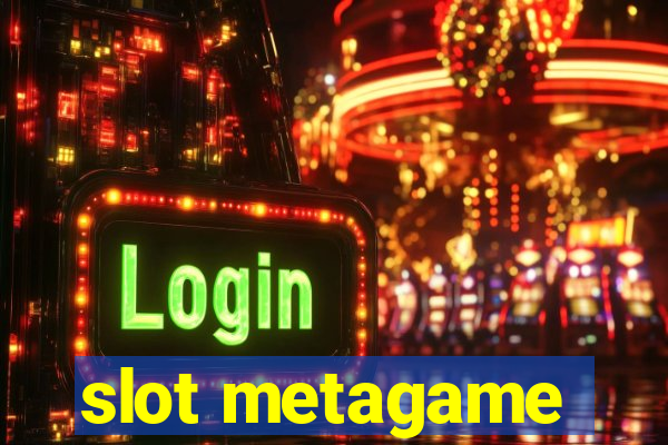 slot metagame