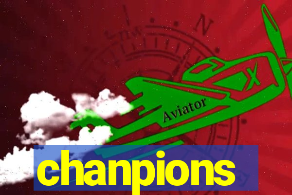 chanpions