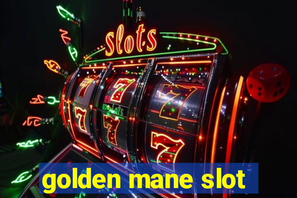 golden mane slot