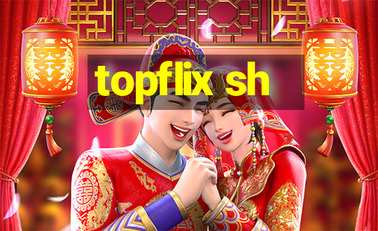 topflix sh