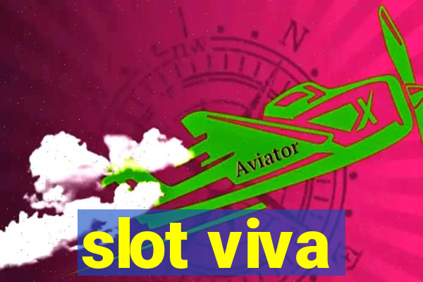 slot viva