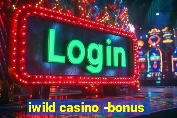 iwild casino -bonus