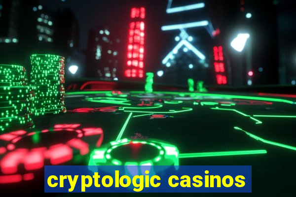 cryptologic casinos