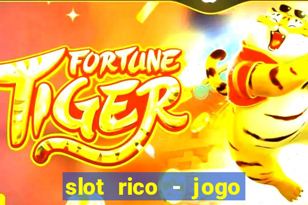 slot rico - jogo de cartas