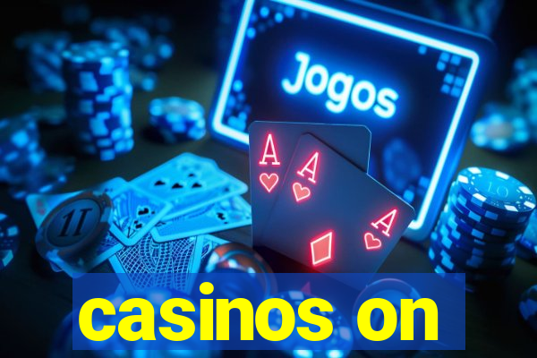 casinos on