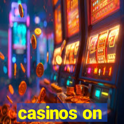 casinos on