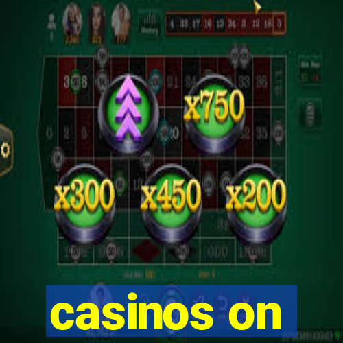 casinos on