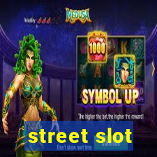 street slot