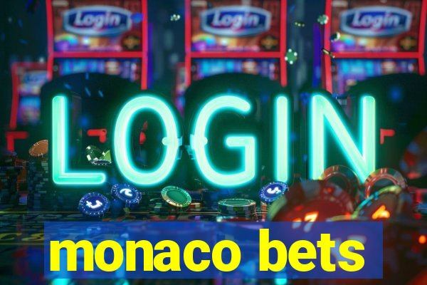 monaco bets