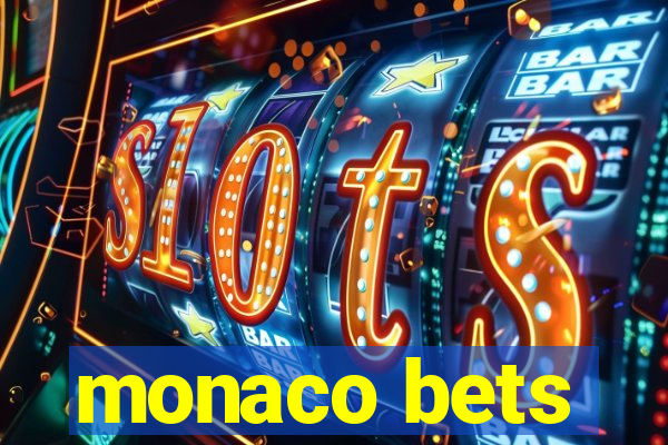 monaco bets