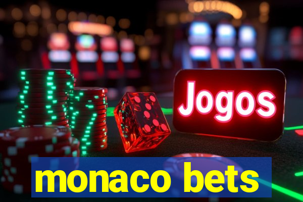 monaco bets