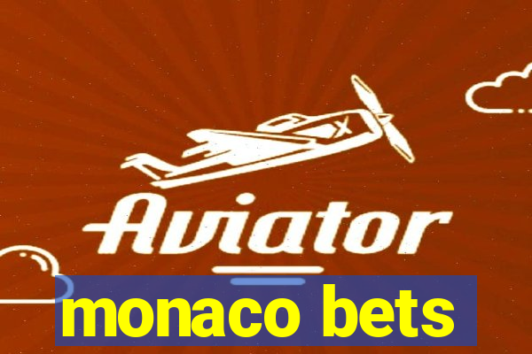 monaco bets