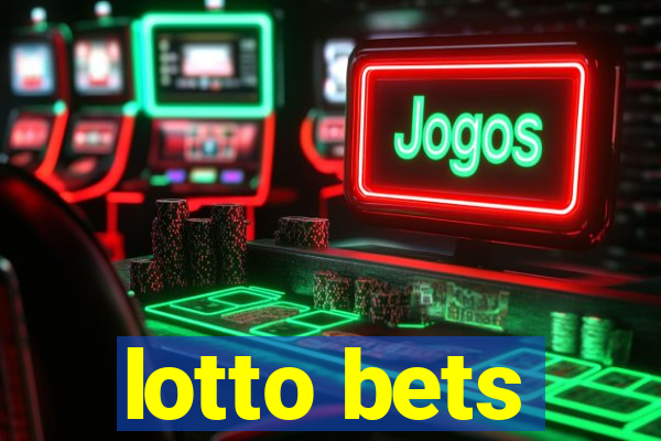 lotto bets