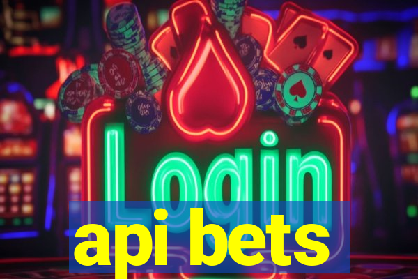 api bets