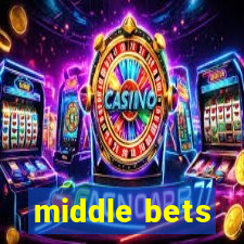 middle bets