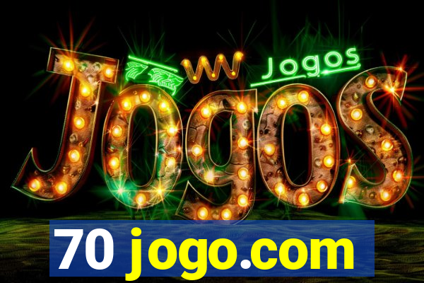 70 jogo.com