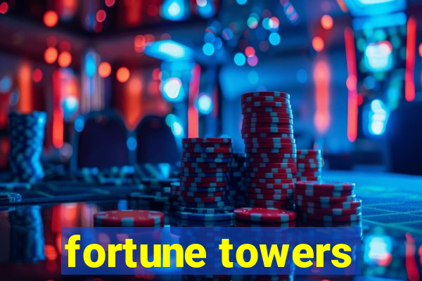 fortune towers