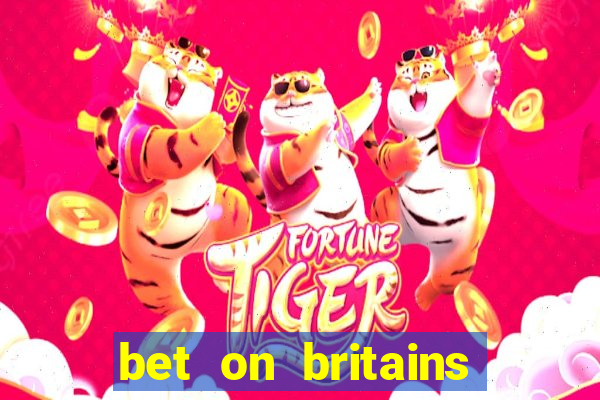 bet on britains got talent