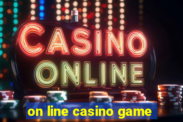 on line casino game